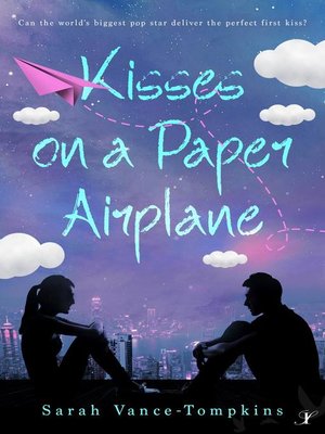 cover image of Kisses on a Paper Airplane
